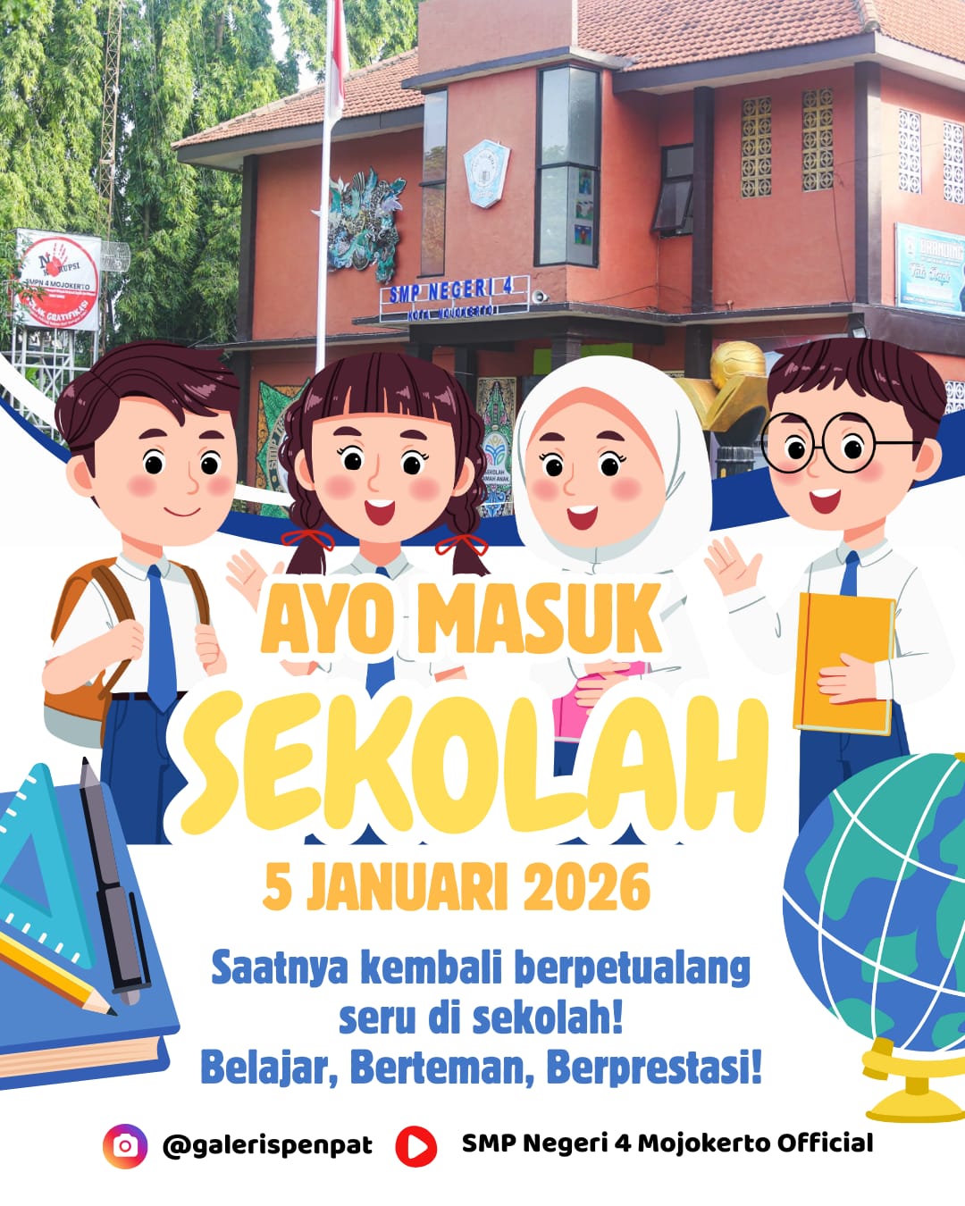 Ayo Masuk Sekolah 5 Januari 2026