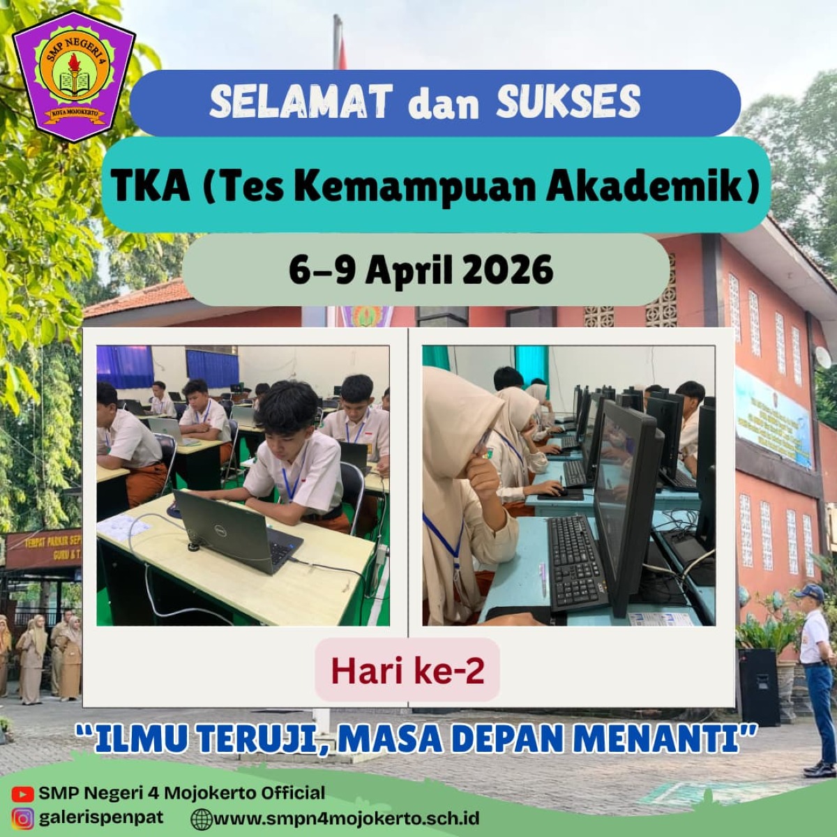 TKA SMPN 4 Tahun 2026, hari kedua, 7 April 2026
