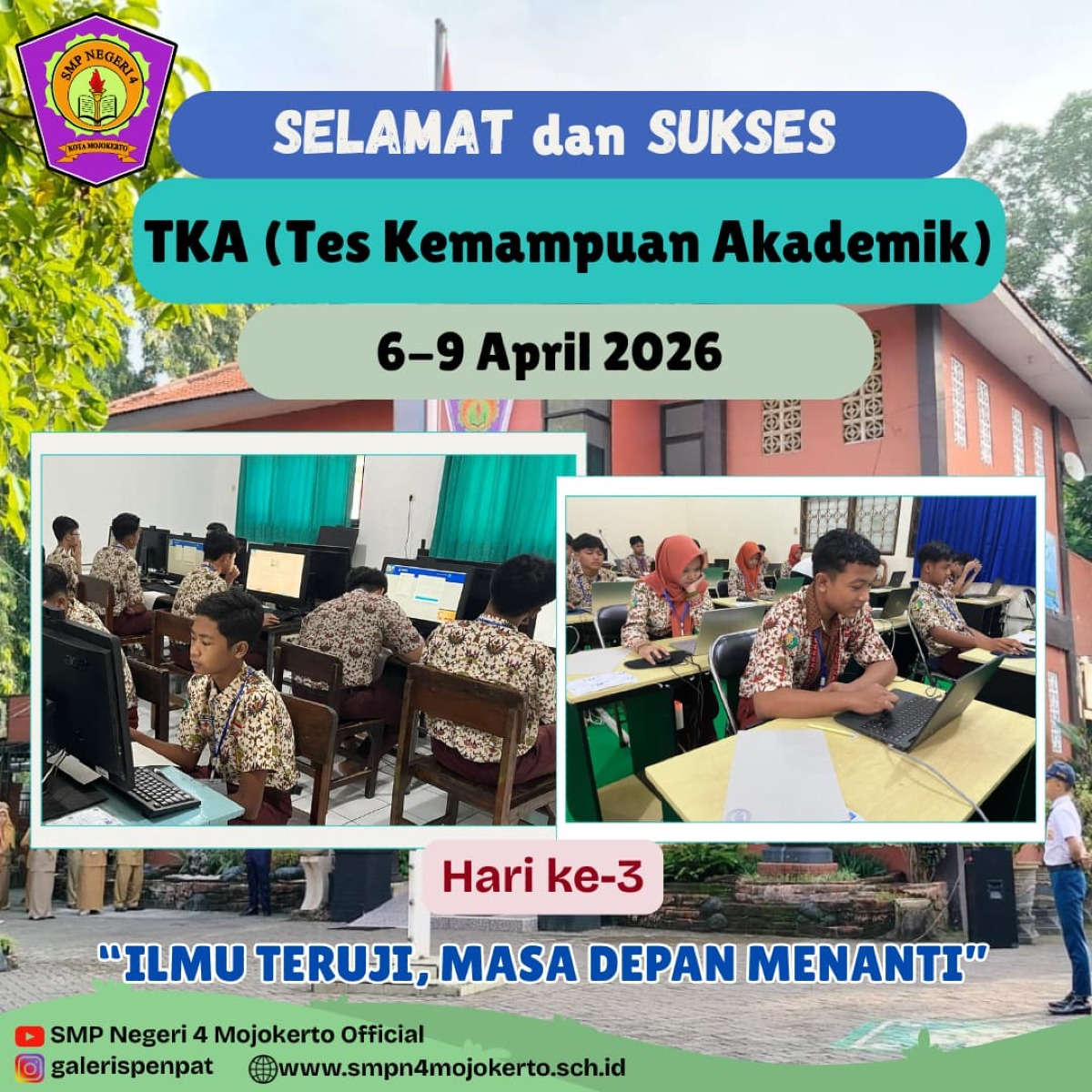 TKA SMPN 4 Tahun 2026, hari ketiga 8 April 2026