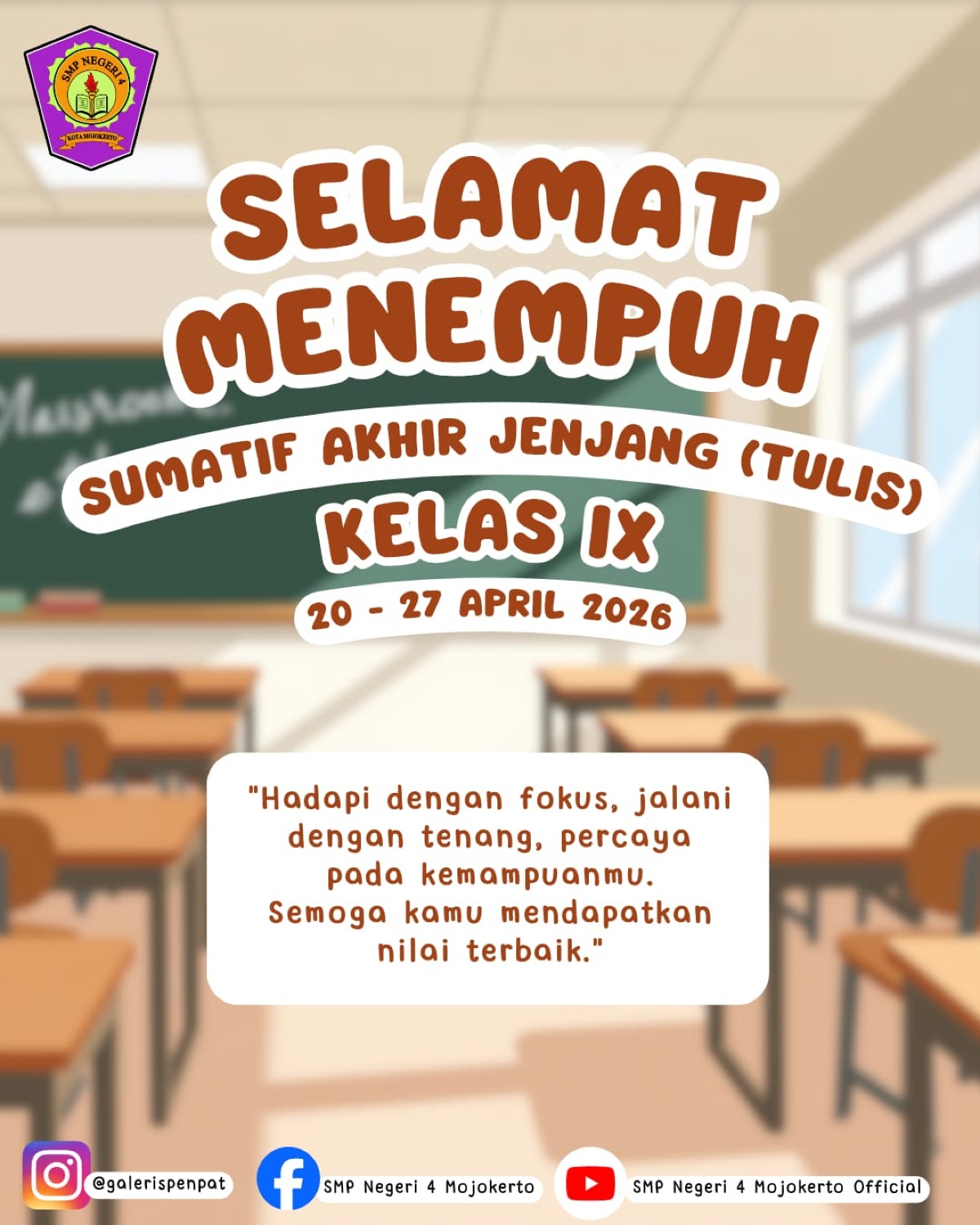 Sumatif Akhir Jenjang (SAJ) KElas IX SMPN 4 Mojokerto 2026